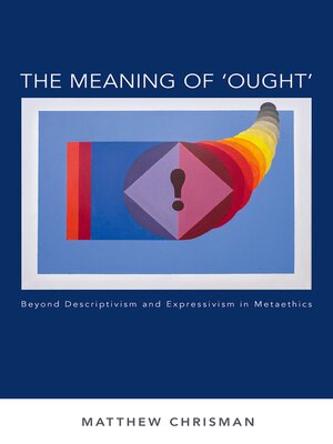 cover image of The Meaning of 'Ought'